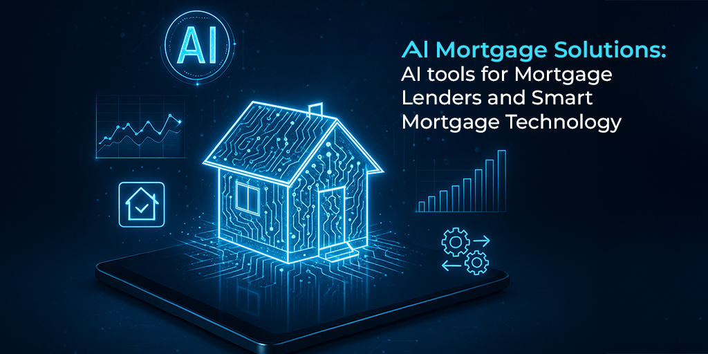 AI Mortgage Solutions: Smart Technology Changing Mortgages